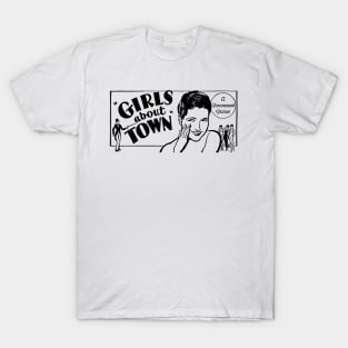 GIRLS ABOUT TOWN T-Shirt